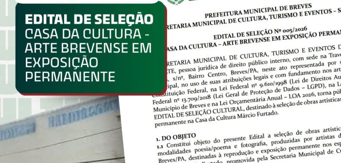 Prorrogação do Edital de Seleção Casa da Cultura