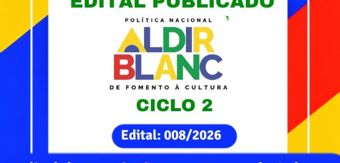 A Prefeitura Municipal de Breves, por meio da SECULTE, torna público o Edital 008/2026 de Premiação para Pontos de Cultura – PNAB Ciclo 2 (Lei n°. 14.399/2022).